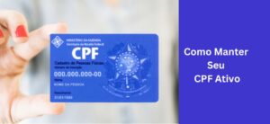 CPF irregular: o que é, como consultar e regularizar a situação?