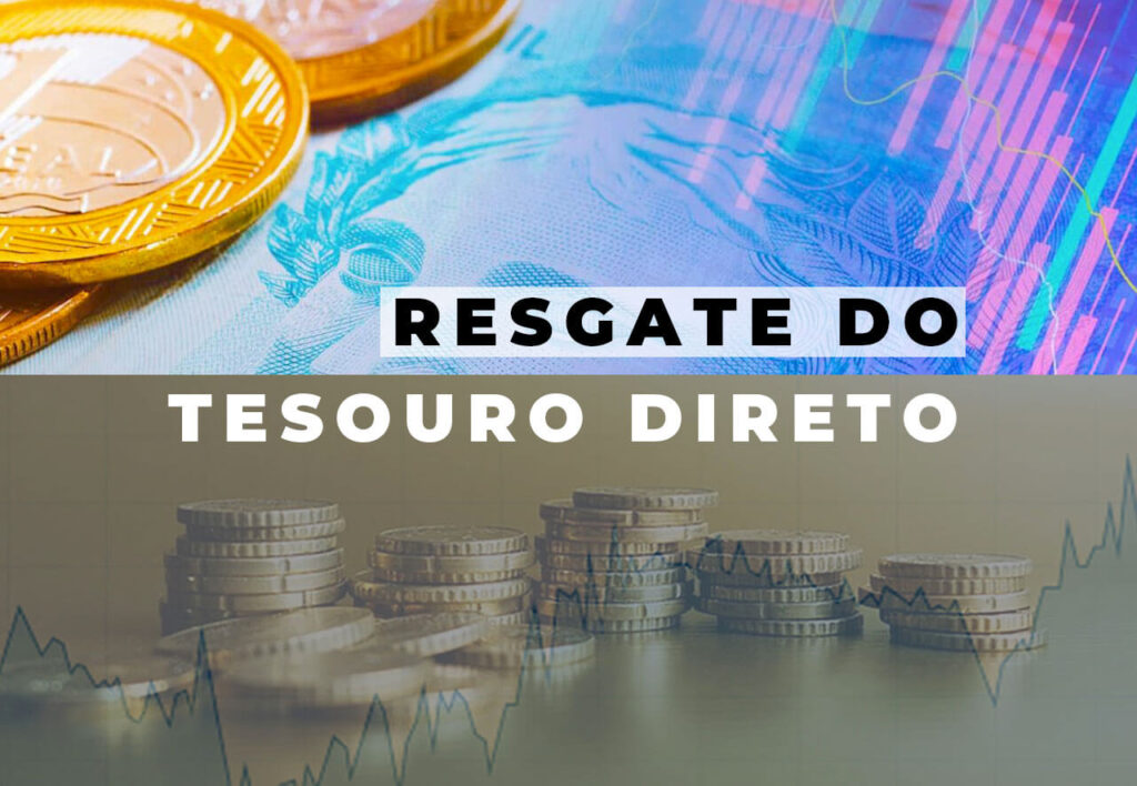 Resgate do Tesouro Direto: como fazer?